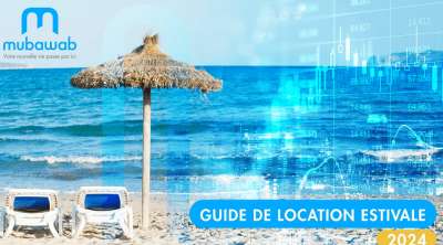 Mubawab.tn dévoile la Nouvelle Édition du Guide de Location Estivale 2024