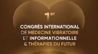 La Tunisie accueille le premier Congrès international de Médecine vibratoire et informationnelle